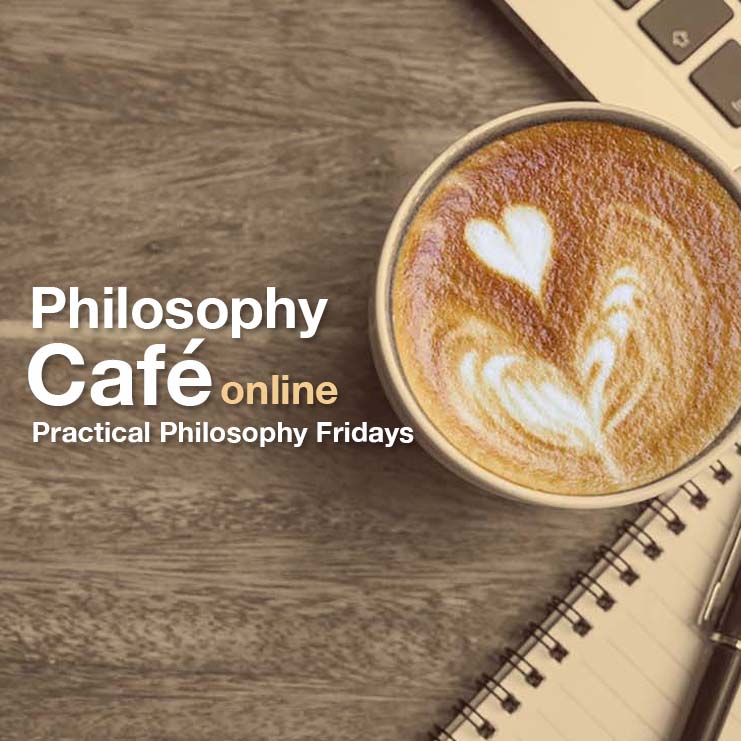 Philosophy Cafe fridays